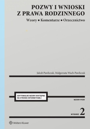 Pozwy i wnioski z prawa rodzinnego w.2