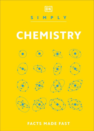 Simply Chemistry. Facts Made Fast