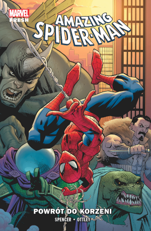 Amazing Spider-Man. Tom 1. Powrót do korzeni