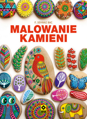 Malowanie kamieni