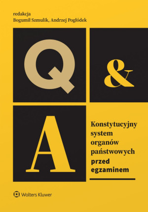 Konstytucyjny system organów państwowych. Przed egzaminem