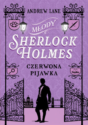 Młody Sherlock Holmes. Tom 2. Czerwona pijawka