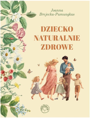 Dziecko naturalnie zdrowe