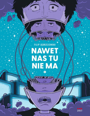 Nawet nas tu nie ma Część 2