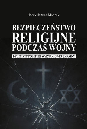Bezpieczeństwo religijne podczas wojny