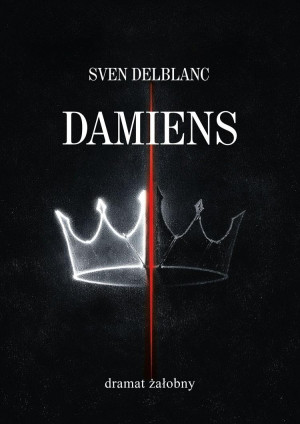 Damiens. Dramat żałobny