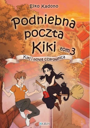 Podniebna paczka Kiki T.3 Kiki i nowa czarownica