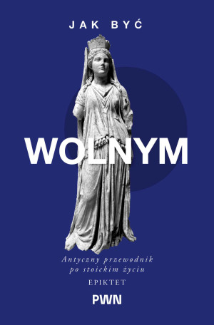 Jak być wolnym