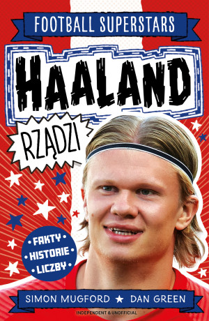 Haaland rządzi. Football superstars