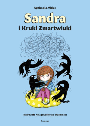 Sandra i Kruki Zmartwiuki