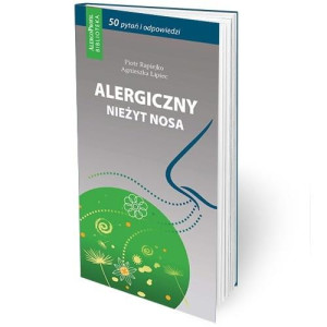 Alergiczny nieżyt nosa 50 pytań i odpowiedzi w.3