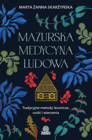 Mazurska medycyna ludowa