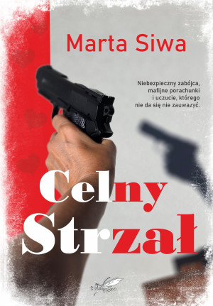 Celny strzał  (barwione brzegi)