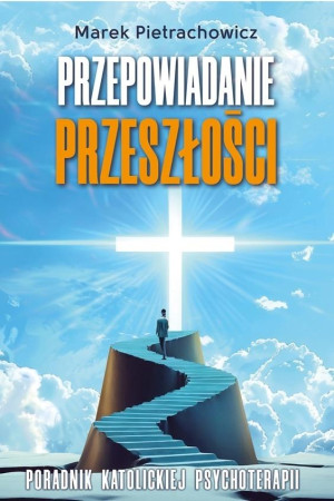 Przepowiadanie przeszłości