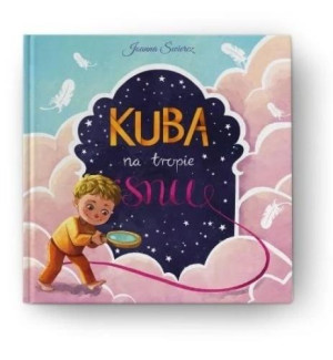 Kuba na tropie snu