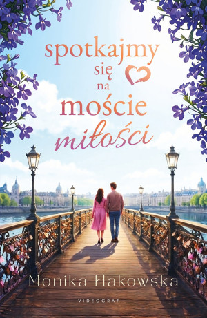 Spotkajmy się na moście miłości