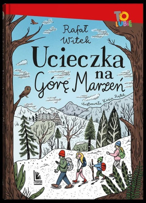 Ucieczka na Górę Marzeń