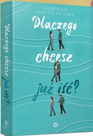 Dlaczego chcesz już iść?