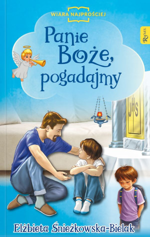 Pani Boże, pogadajmy