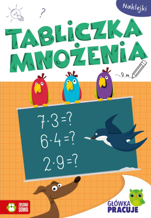 Główka pracuje. Tabliczka mnożenia