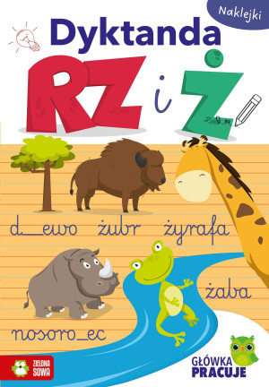 Główka pracuje. Dyktanda RZ i Ż