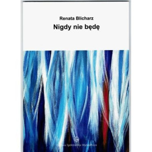 Nigdy nie będę