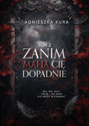 Seria mafijna T.2 Zanim mafia cię dopadnie