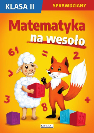 Matematyka na wesoło. Sprawdziany. Klasa II