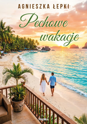 Pechowe wakacje