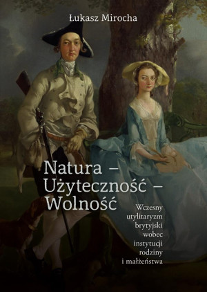 Natura - Użyteczność - Wolność