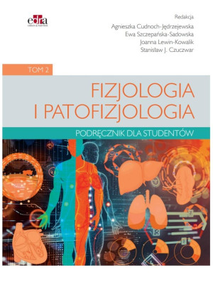 Fizjologia i patofizjologia pod. dla studentów T.2
