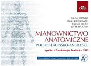 Mianownictwo anatomiczne polsko-łacińsko-ang.