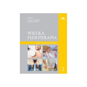 Wielka fizjoterapia T.2 w.2 poszerzone