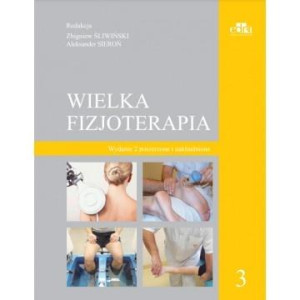 Wielka fizjoterapia T.3 w.2 poszerzone