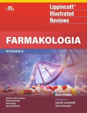 Farmakologia Lippincott Illustrated Reviews w.8