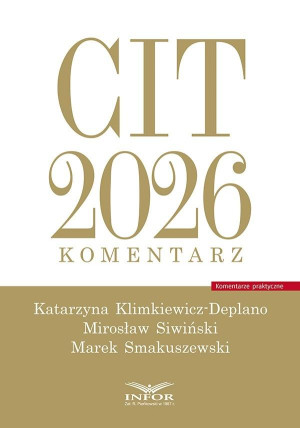 CIT 2026. Komentarz