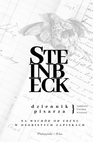 Dziennik pisarza. Na wschód od Edenu w osobistych zapiskach