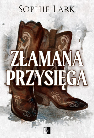 Złamana przysięga. Brutalne dziedzictwo Tom 5