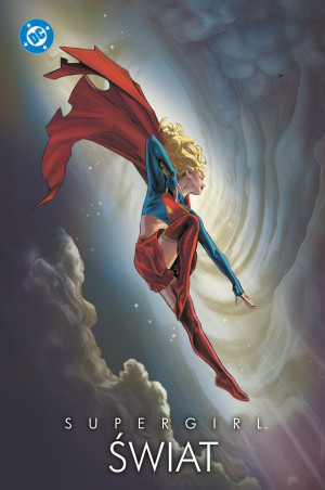 Supergirl. Świat