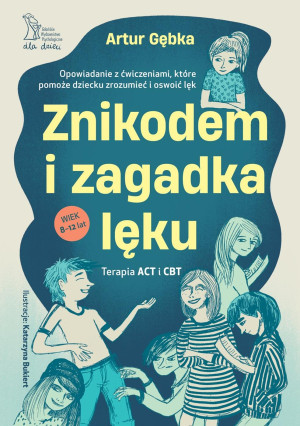 Znikodem i zagadka lęku
