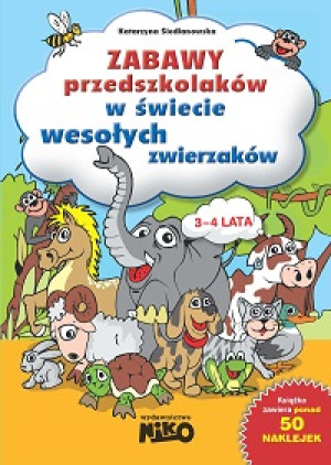 Zabawy przedszkolaków W świecie wesołych zwierząt