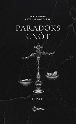 Paradoks Cnót. Tom 3