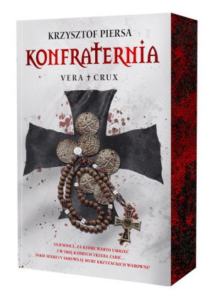 Konfraternia. Vera Crux. Tom 1 (ilustrowane brzegi)