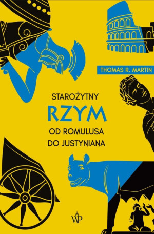 Starożytny Rzym. Od Romulusa do Justyniana w.4