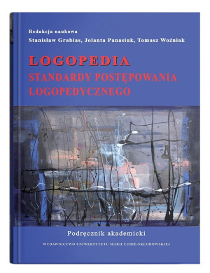 Logopedia. Standardy postępowania logopedycznego..