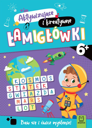 Łamigłówki aktywizujące i kreatywne od 6 lat