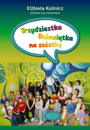 Trzydziestka Dziewiątka na szóstkę