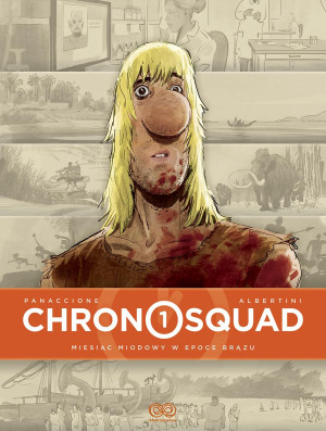 Chronosquad Tom 1