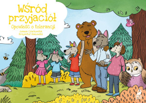Wśród przyjaciół. Opowieść o tolerancji. Kamishibai