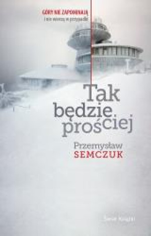 Tak będzie prościej